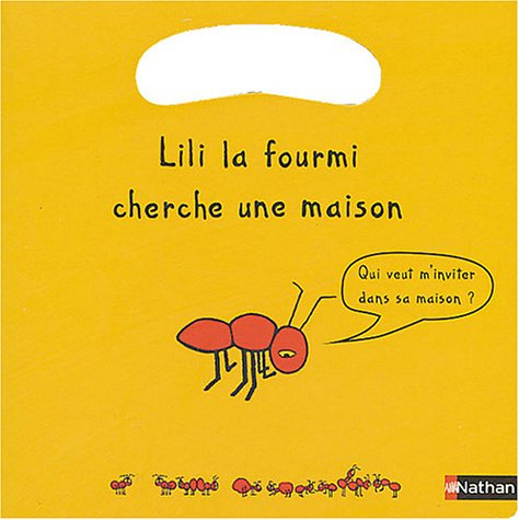 Lili la fourmi cherche une maison