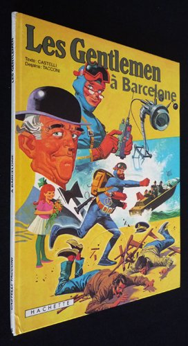 les gentlemen à barcelone