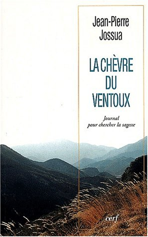La chèvre du Ventoux : journal pour chercher la sagesse