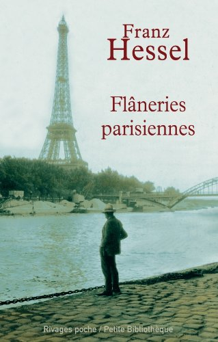 Flâneries parisiennes. L'art de se promener
