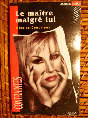 Le maître malgré lui