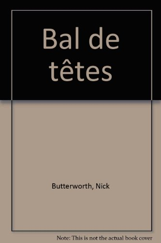 Bal de têtes