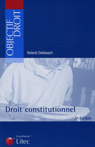 Droit constitutionnel (ancienne édition)