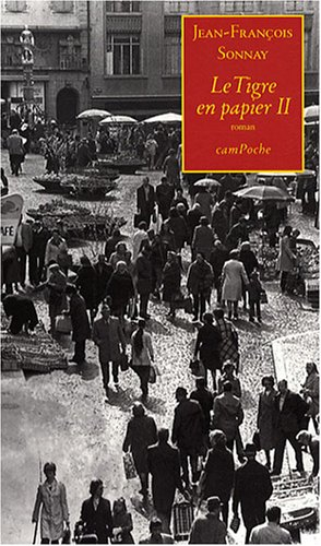 Le tigre en papier. Vol. 2