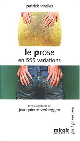 Le prose : en 555 variations