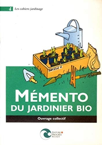 Mémento du jardinier bio