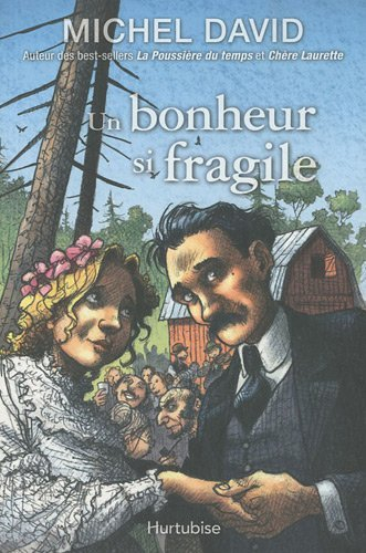 un bonheur si fragile tome 1 l'engagement