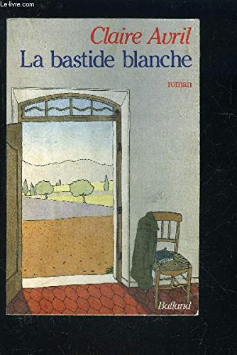 La Bastide blanche