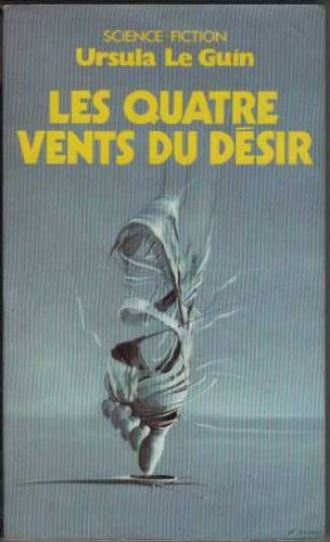 Les quatre vents du désir