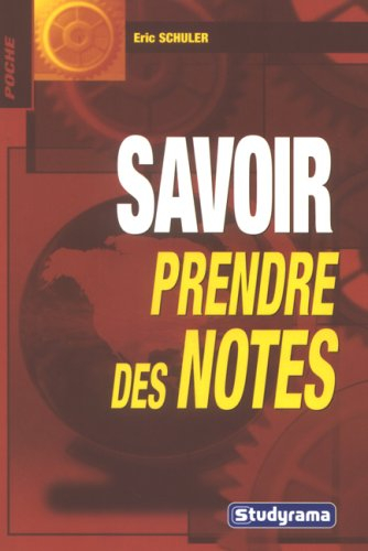 Savoir prendre des notes