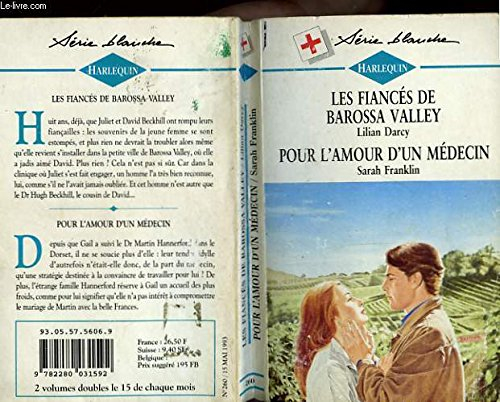 les fiances de barossa valley suivi de pour l'amour d'un medecin