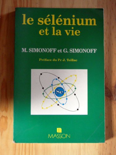Le Sélénium et la vie