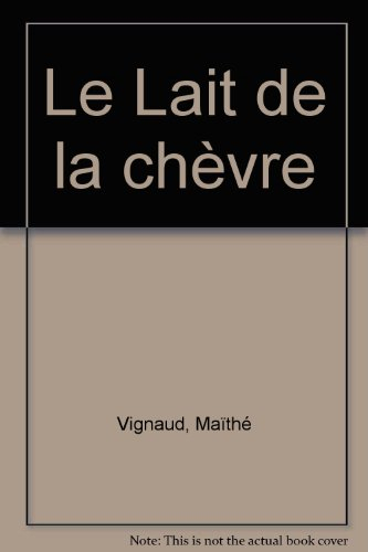 Le lait de la chèvre
