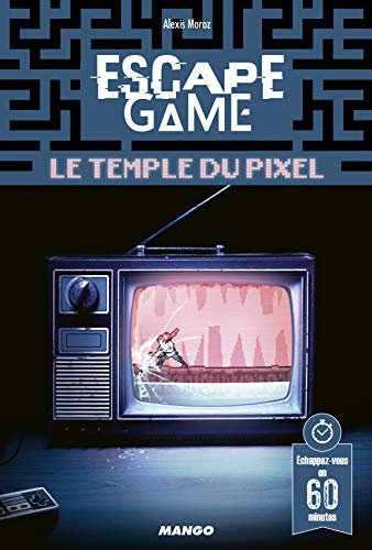 Escape game : le temple du pixel