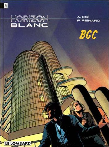 Horizon blanc. Vol. 2. BGC
