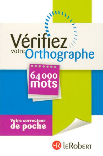 Vérifiez votre orthographe