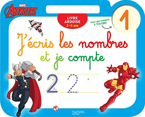 J'écris les nombres et je compte : Avengers : 3-6 ans