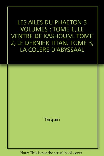 les ailes du phaéton, intégrale 1 (vol 1, 2 et 3 )