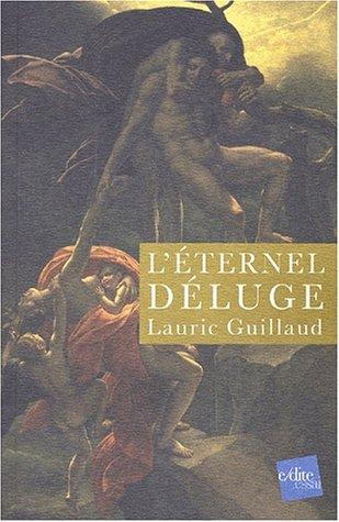 L'éternel déluge