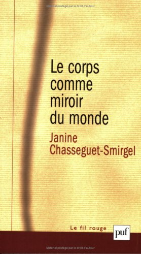 Le corps comme miroir du monde