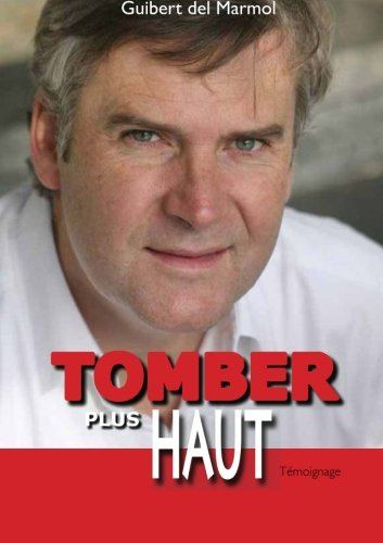 Tomber plus haut
