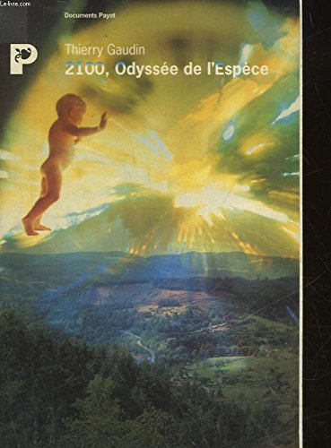 2100, odyssée de l'espèce