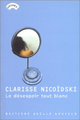 Le désespoir tout blanc