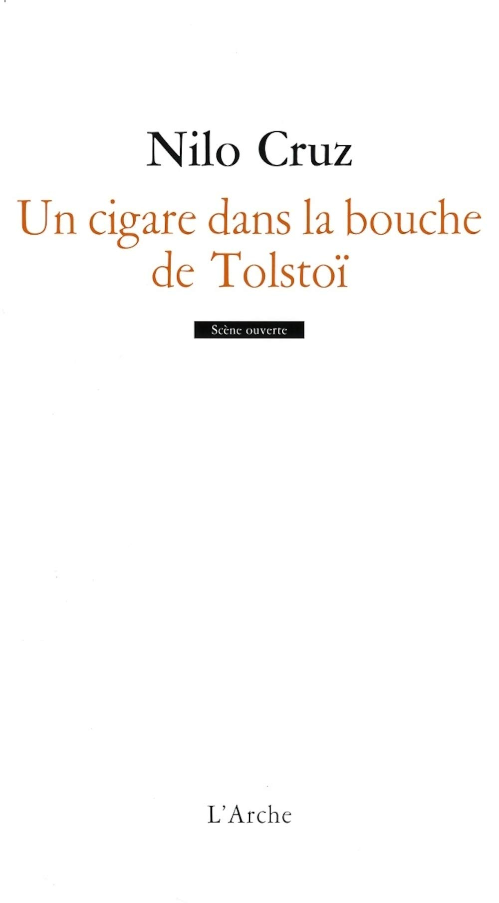 Un cigare dans la bouche de Tolstoï