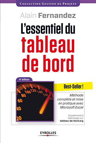 L'essentiel du tableau de bord : méthode complète et mise en pratique avec Microsoft Excel