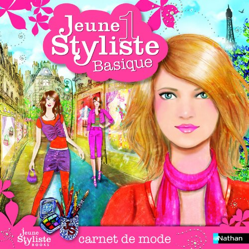 Jeune styliste : carnet de mode. Vol. 1. Basique