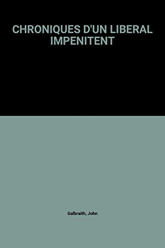 Chroniques d'un libéral impénitent