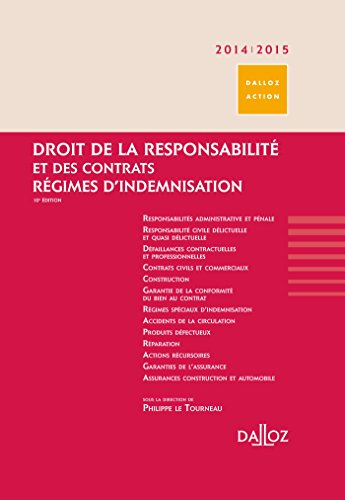 Droit de la responsabilité et des contrats : régimes d'indemnisation