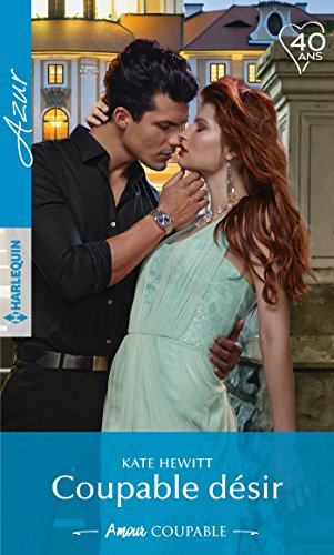 Coupable désir : amour coupable