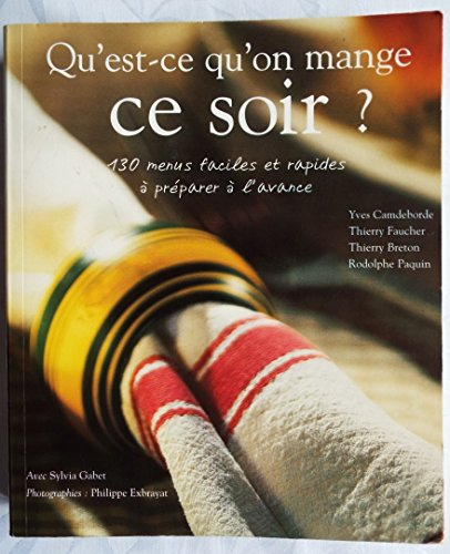qu'est-ce qu'on mange ce soir ?