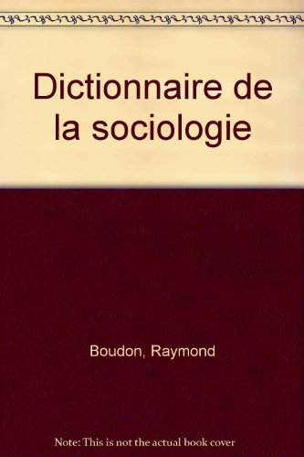 dictionnaire de la sociologie (références larousse)
