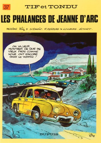 Tif et Tondu. Vol. 37. Les phalanges de Jeanne d'Arc