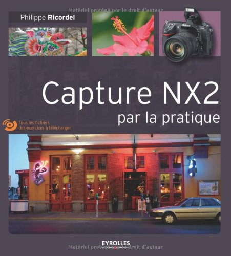 Capture NX2 par la pratique