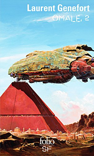 Omale : l'aire humaine. Vol. 2
