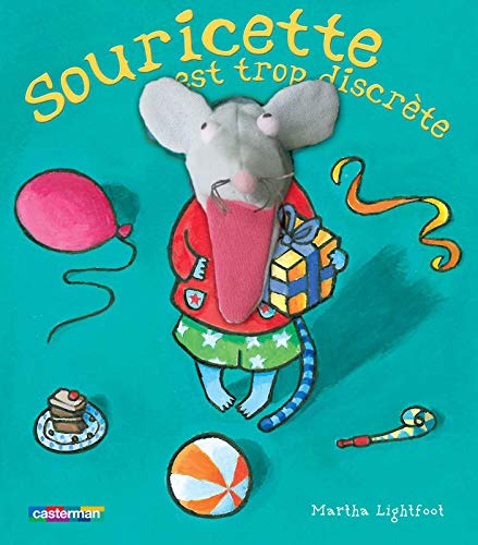 Souricette est trop discrète