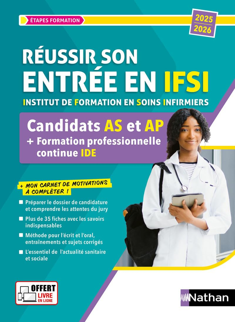 Réussir son entrée en IFSI, Institut de formation en soins infirmiers : sélection des candidats AS e