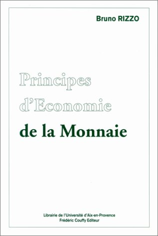 Principes d'économie de la monnaie