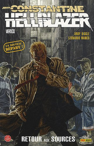 John Constantine Hellblazer. Vol. 1. Retour aux sources