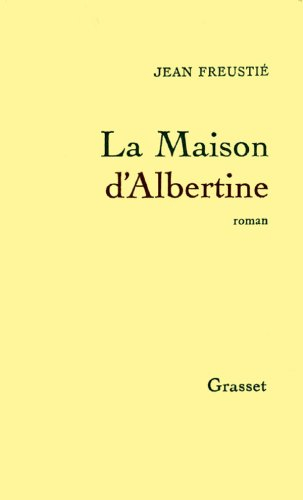 la maison d'albertine