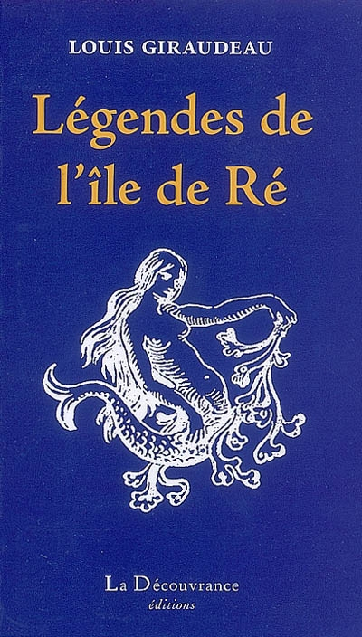 Légendes de l'île de Ré