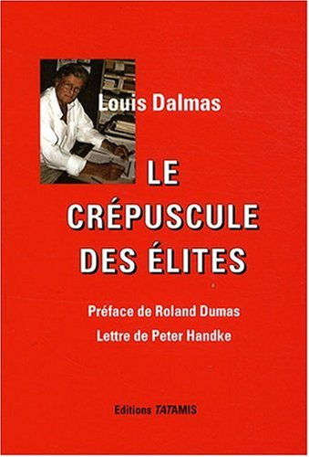 Le crépuscule des élites