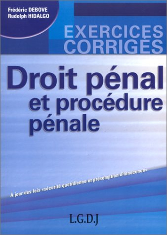 Droit pénal et procédure pénale : à jour des lois sécurité quotidienne et présomption d'innocence