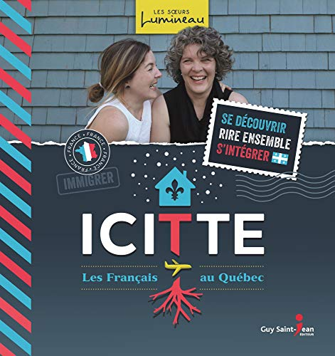 Icitte : Français au Québec