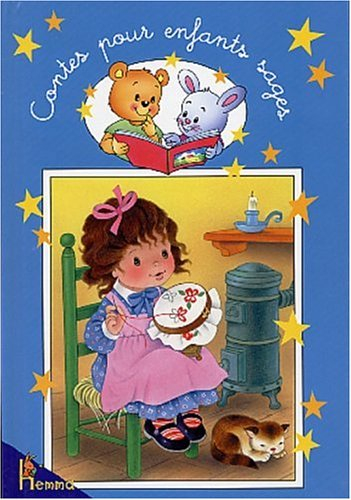 Contes pour enfants sages. Vol. 2