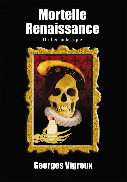 Mortelle Renaissance