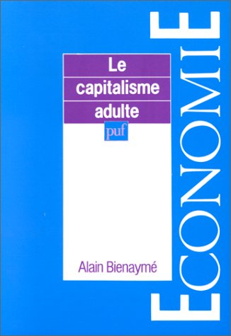 Le Capitalisme adulte